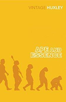 Book cover number 1 for Ape And Essence written by Aldous Huxley published by Vintage