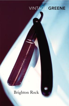 Book cover number 1 for Brighton Rock written by Graham Greene published by Vintage