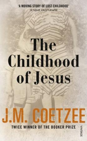 Book cover number 1 for The Childhood Of Jesus written by J. M. Coetzee published by Vintage