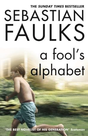 Book cover number 1 for A Fool's Alphabet written by Sebastian Faulks published by Vintage