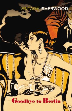 Book cover number 1 for Goodbye To Berlin written by Christopher Isherwood published by Vintage
