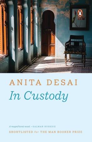 Book cover number 1 for In Custody written by Anita Desai published by Penguin Books