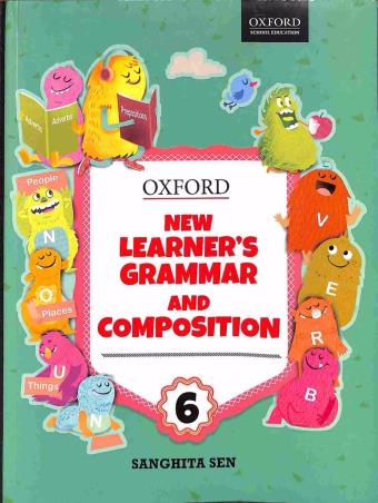 Book cover number 1 for New Learner's Grammar And Composition Class 6 written by Sanghita Sen published by Oxford University Press
