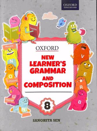Book cover number 1 for New Learner's Grammar And Composition Class 8 written by Sanghita Sen published by Oxford University Press