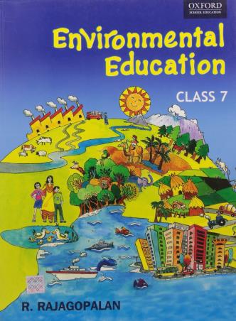Book cover number 1 for Environmental Education Class 7 written by R. Rajagopalan published by Oxford University Press