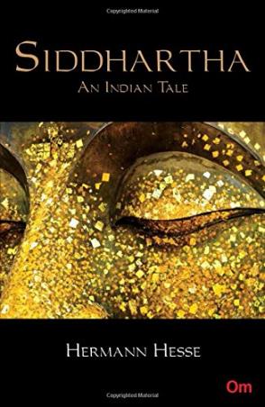 Book cover number 1 for Siddhartha : An Indian Tale written by Hermann Hesse published by Om Books