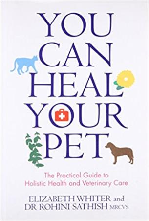 Book cover number 1 for You Can Heal Your Pet : The Practical Guide To Holistic Health And Veterinary Care written by Elizabeth Whiter, Rohini Satish published by Hay House