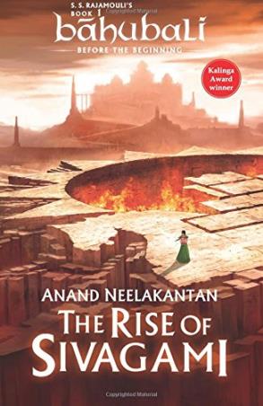Book cover number 1 for The Rise Of Sivagami : Book 1 (Baahubali - Before The Beginning) written by Anand Neelakantan published by Westland