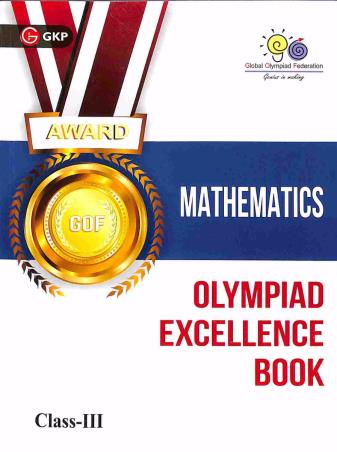 Book cover number 1 for Mathematics Class-3 (Olympiad Excellence Book) written by Raj Kumar Singh published by G. K. Publications (P) Ltd.
