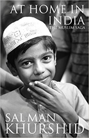 Book cover number 1 for At Home In India : The Muslim Saga written by Salman Khurshid published by Hay House