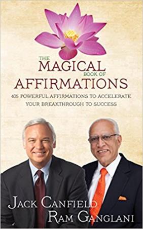 Book cover number 1 for The Magical Book Of Affirmations written by Jack Canfield, Ram Ganglani published by Hay House