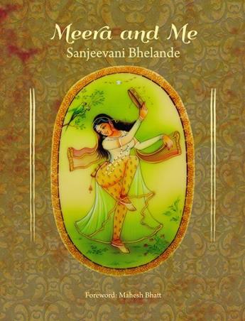 Book cover number 1 for Meera And Me written by Sanjeevani Bhelande published by Om Books