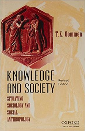Book cover number 1 for Knowledge And Society : Situating Sociology And Social Anthropology written by T. K. Oommen published by Oxford University Press