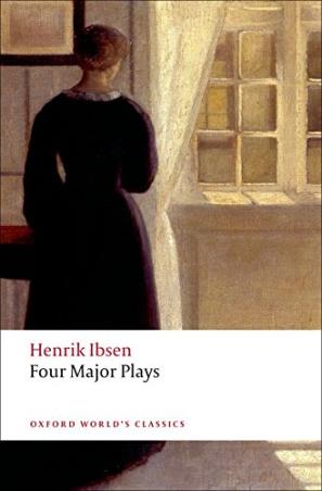Book cover number 1 for Four Major Plays Reissue : Oxford World's Classics written by Henrik Ibsen published by Oxford University Press
