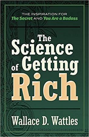 Book cover number 1 for The Science Of Getting Rich written by Wallace D. Wattles published by Dover Publications