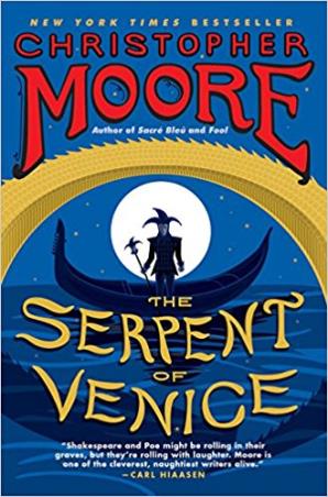 Book cover number 1 for The Serpent Of Venice written by Christopher Moore published by William Heinemann