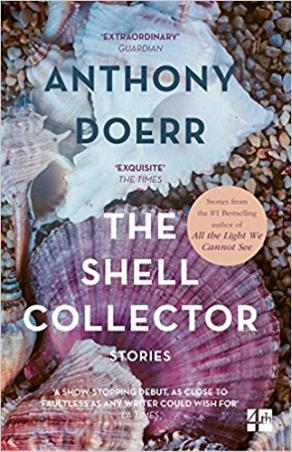 Book cover number 1 for The Shell Collector written by Anthony Doerr published by Fourth Estate