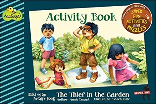 Book cover number 1 for The Thief In The Garden : Activity Book written by Annie Besant published by Harper Collins Publishers
