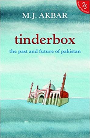 Book cover number 1 for Tinderbox : The Past And Future Of Pakistan written by M. J. Akbar published by Harper Collins Publishers