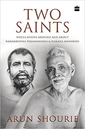 Book cover number 1 for Two Saints : Speculations Around And About Ramakrishna Paramahamsa And Ramana Maharishi written by Arun Shourie published by Harper Collins Publishers