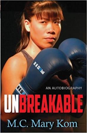 Book cover number 1 for Unbreakable : An Autobiography written by Mary Kom published by Harper Collins Publishers