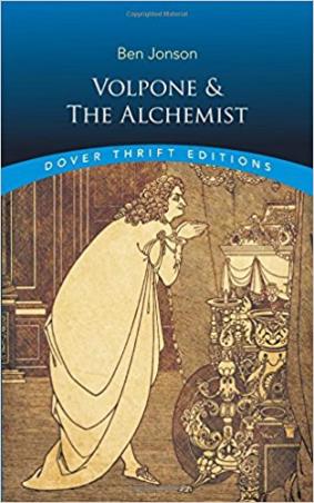 Book cover number 1 for Volpone And The Alchemist written by Ben Jonson published by Dover Publications