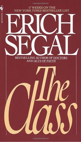 Book cover number 1 for The Class written by Erich Segal published by Bantam Books