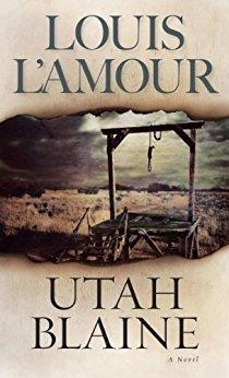 Book cover number 1 for Utah Blaine : A Novel written by Louis L'Amour published by Bantam Books