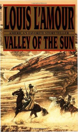 Book cover number 1 for Valley Of The Sun written by Louis L'Amour published by Bantam Books