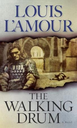 Book cover number 1 for The Walking Drum : A Novel written by Louis L'Amour published by Bantam Books