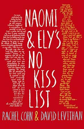 Book cover number 1 for Naomi And Ely's No Kiss List written by David Levithan, Rachel Cohn published by Egmont