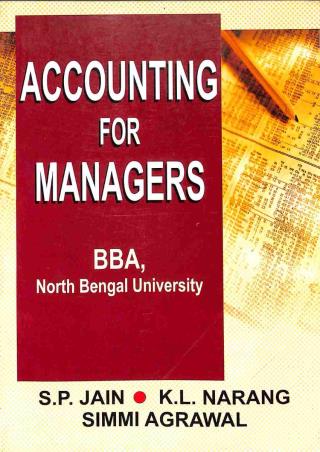 Book cover number 1 for Accounting For Managers written by S. P. Jain, Simmi Agrawal, K. L. Narang published by Kalyani Publishers