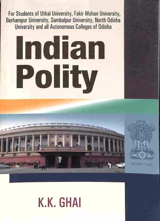 Book cover number 1 for Indian Polity written by K. K. Ghai published by Kalyani Publishers