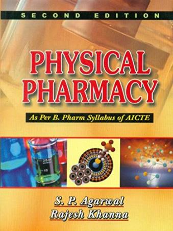 Book cover number 1 for Physical Pharmacy (AICTE) written by S. P. Agarwal, Rajesh Khanna published by CBS Publishers & Distributors Pvt. Ltd.
