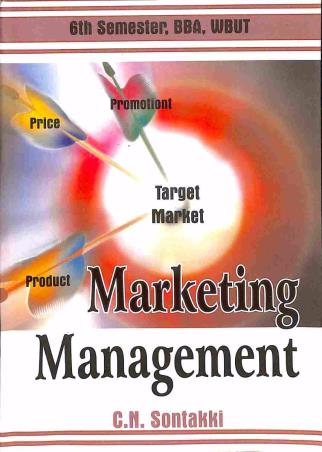 Book cover number 1 for Marketing Management (BBA, WBUT) written by C. N. Sontakki published by Kalyani Publishers