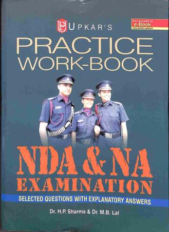 Book cover number 1 for Practice Work-Book NDA & NA Examination written by M. B. Lal, H. P. Sharma published by Upkar Prakashan