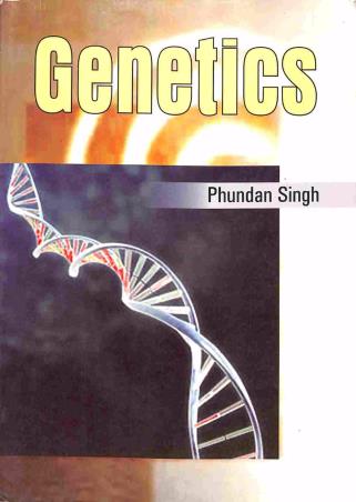 Book cover number 1 for Genetics written by Phundan Singh published by Kalyani Publishers