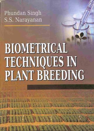 Book cover number 1 for Biometrical Techniques In Plant Breeding written by Phundan Singh, S. S. Narayanan published by Kalyani Publishers