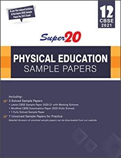 Book cover number 1 for Super 20 Physical Education Sample Papers Class 12 (CBSE) 2021 written by Ajit Kumar published by Full Marks Pvt. Ltd.