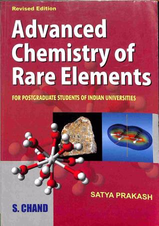 Book cover number 1 for Advanced Chemistry Of Rare Elements written by Satya Prakash published by S. Chand Publishing