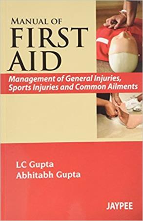 Book cover number 1 for Manual Of First Aid written by L. C. Gupta, Abhitabh Gupta published by Jaypee Brothers Medical Publishers (P) Ltd.