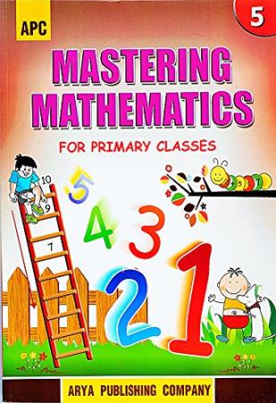 Book cover number 1 for APC Mastering Mathematics Book 5 written by R. G. Gupta, M. L. Aggarwal published by Arya Publishing Company