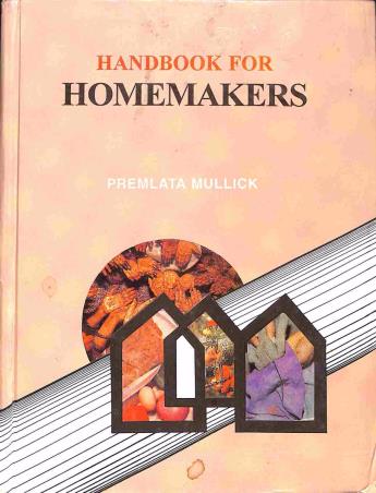 Book cover number 1 for Handbook Of Homemakers written by Premlata Mullick published by Kalyani Publishers