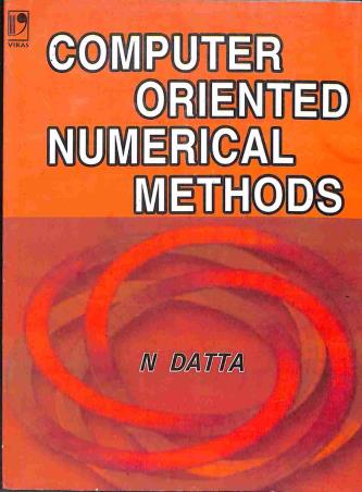 Book cover number 1 for Computer Oriented Numerical Methods written by N. Datta published by Vikas Publishing House Pvt Ltd
