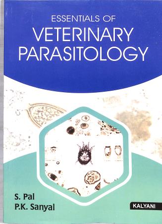 Book cover number 1 for Essentials Of Veterinary Parasitology written by S. Pal, P. K. Sanyal published by Kalyani Publishers