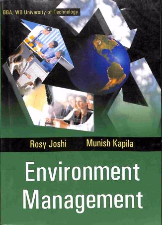 Book cover number 1 for Environment Managemant written by Rosy Joshi, Munish Kapila published by Kalyani Publishers
