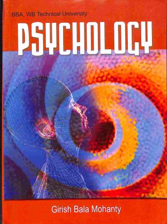 Book cover number 1 for Psychology (BBA, WB) written by Girishbala Mohanty published by Kalyani Publishers