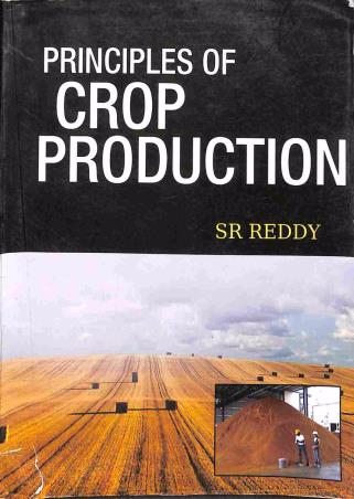 Book cover number 1 for Principles Of Crop Production written by S. R. Reddy published by Kalyani Publishers