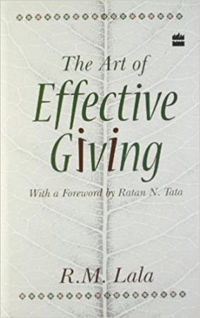 Book cover number 1 for The Art Of Effective Giving written by R. M. Lala published by Harper Collins Publishers
