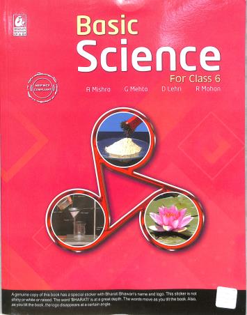 Book cover number 1 for Basic Science For Class 6 (NEP / NCF) written by A. Mishra, G. Mehta, D. Lehri published by Bharati Bhawan Publishers & Distributors